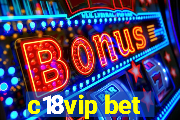 c18vip bet